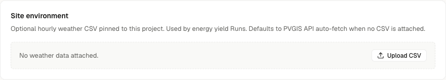 The Project Settings page with the Site environment section in its empty state — reading 'No weather data attached.' alongside an Upload CSV button.